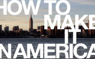 How to Make It in America